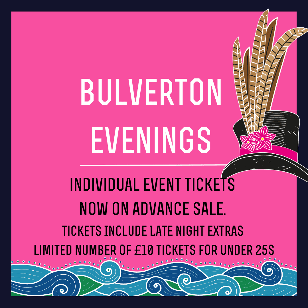 Link to Bulverton individual evening events on sale